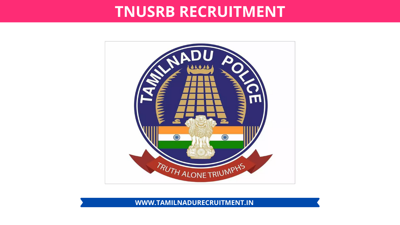 தமிழ்நாடு காவல் துறையில் SI  வேலை – 621 Sub Inspector of Police (Taluk & AR)