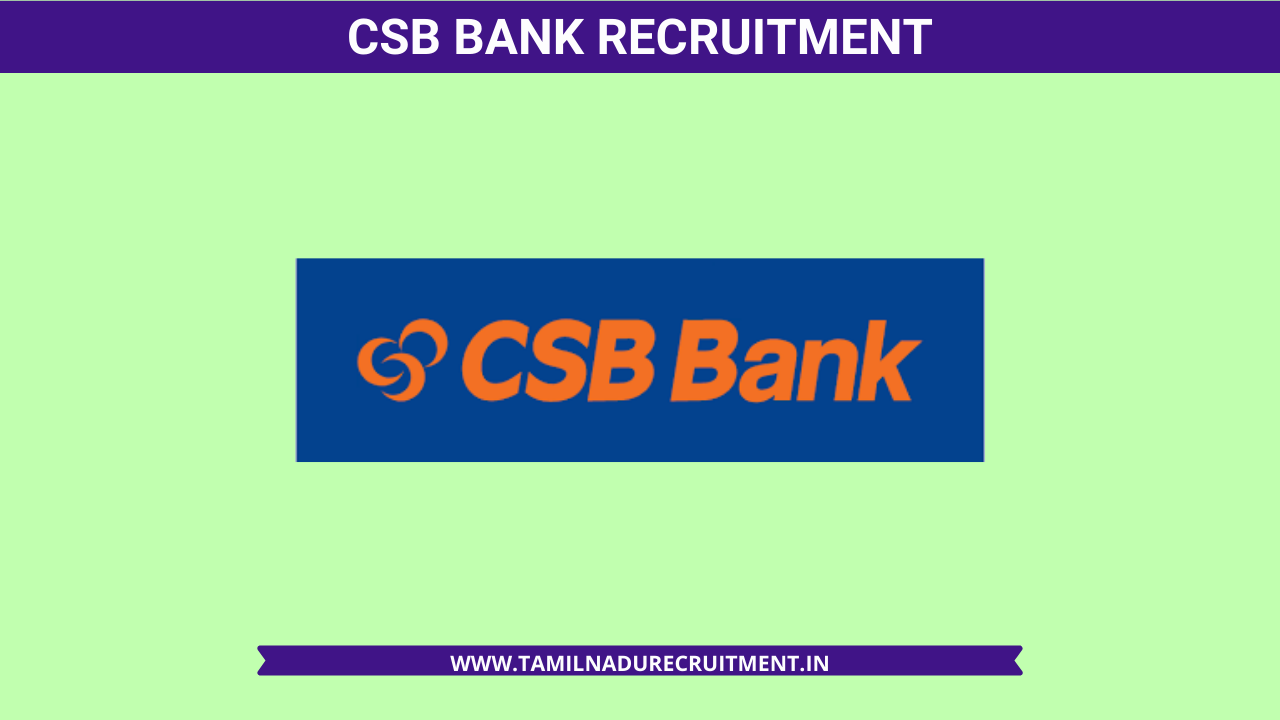 Csb Bank Limited Recruitment 2021 Officer Vacancy