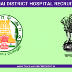 Chennai District Recruitment 2021 – 165 Lab Technician, Nurse, Pharmacist, ECG Technician, Anaesthesia Technician Vacancy