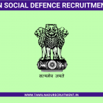 Dindigul Govt Social Defence Department Recruitment 2021 – Chair Person & Members Vacancy