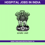 Tiruvallur Government Hospital Recruitment 2021 – 18 Pharmacist, Lab Technician Vacancy
